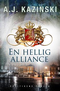 A. J. Kazinski - En hellig alliance - 2013